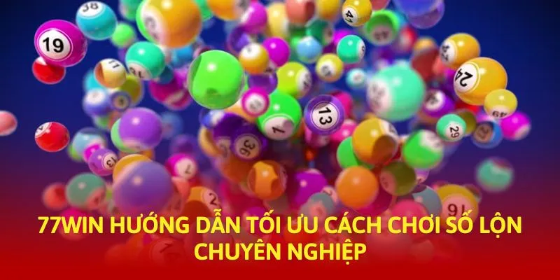 77Win Hướng dẫn tối ưu cách chơi số lộn chuyên nghiệp